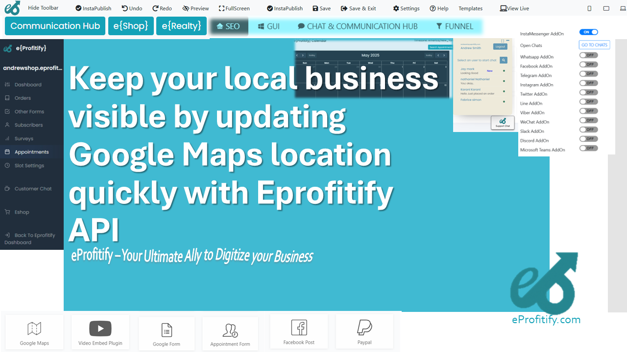 Keep your local business visible by updating Google Maps location quickly with Eprofitify API